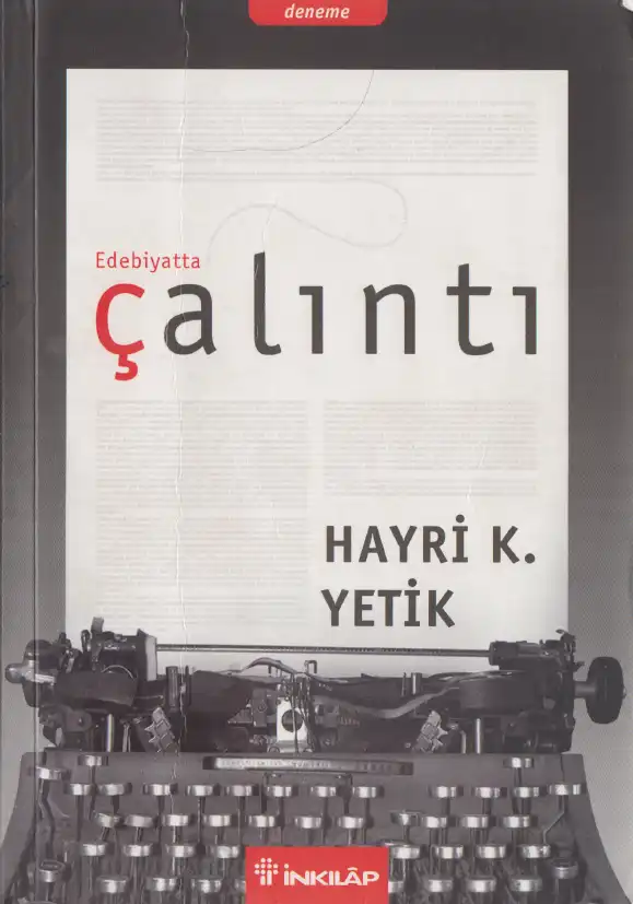 Edebiyatta Çalıntı — Hayri K. Yetik