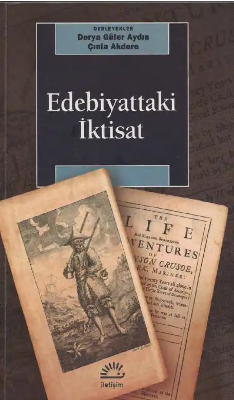 Edebiyattaki İktisat — Derya Güler Aydın, Çınla Akdere