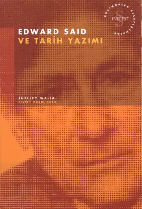 Edward Said ve Tarih Yazımı — Shelley Walia