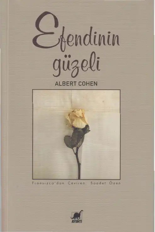 Efendinin Güzeli — Albert Cohen