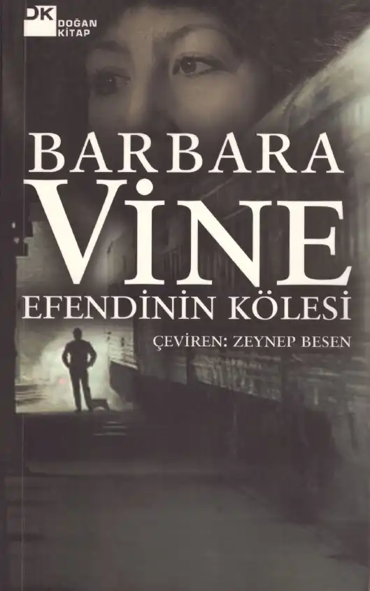 Efendinin Kölesi — Barbara Vine