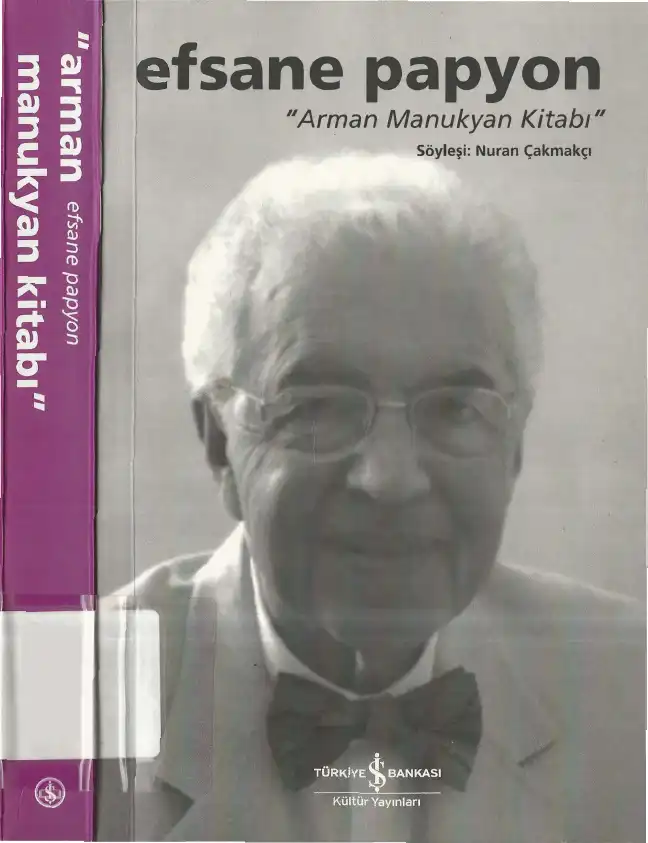 Efsane Papyon: Arman Manukyan Kitabı — Nuran Çakmakçı