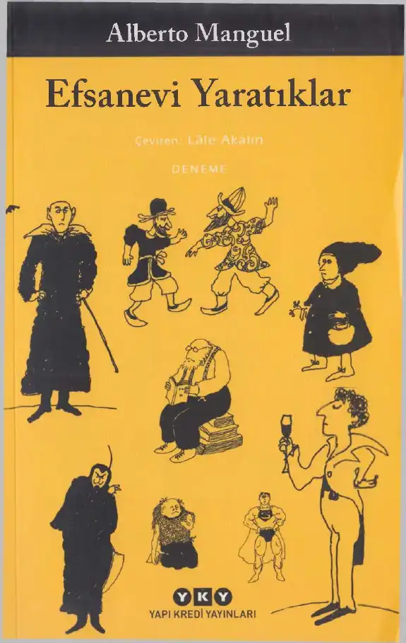 Efsanevi Yaratıklar — Alberto Manguel