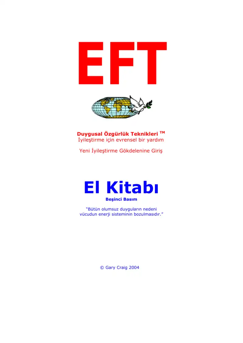 EFT Duygusal Özgürlük Teknikleri — Gary H. Craig