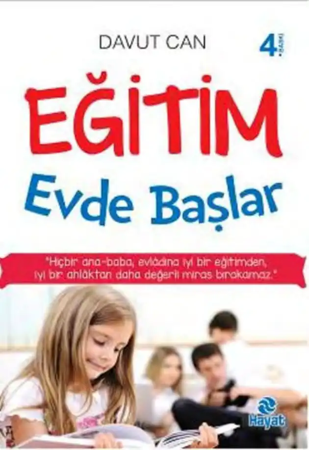 Eğitim Evde Başlar — Davut Can