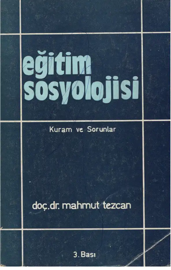 Eğitim Sosyolojisi — Mahmut Tezcan