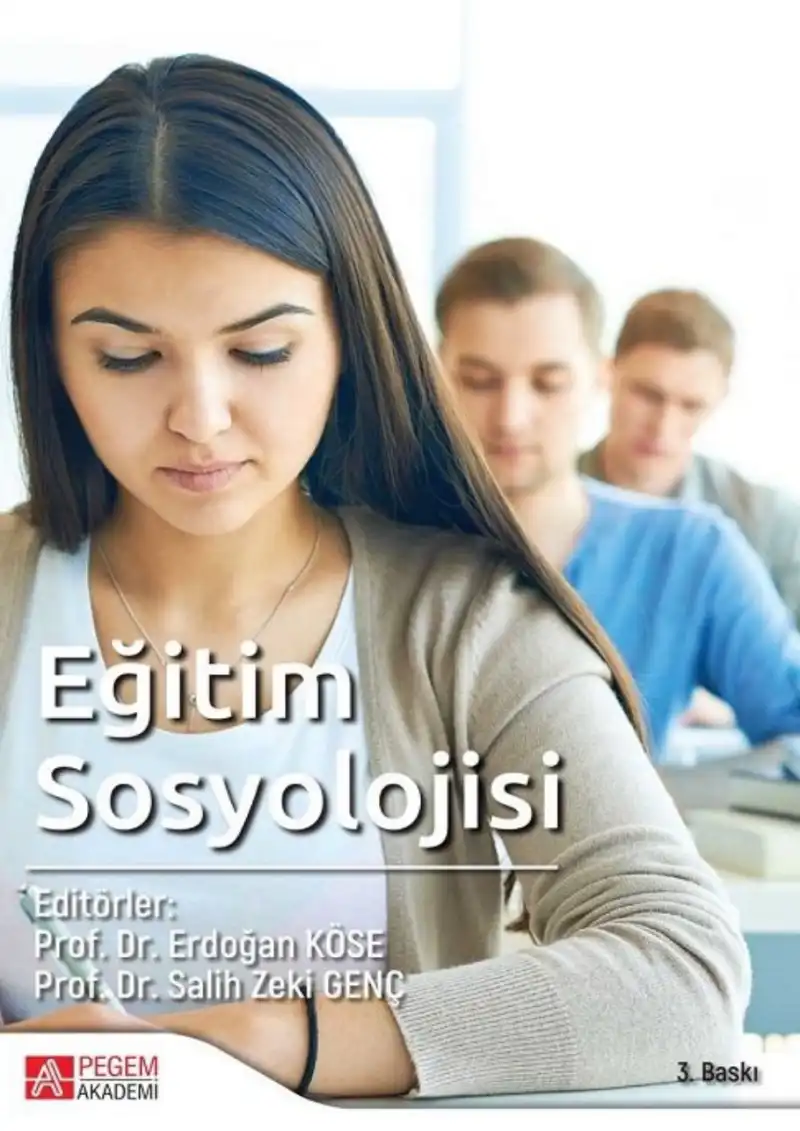 Eğitim Sosyolojisi — Erdoğan Köse, Salih Zeki Genç