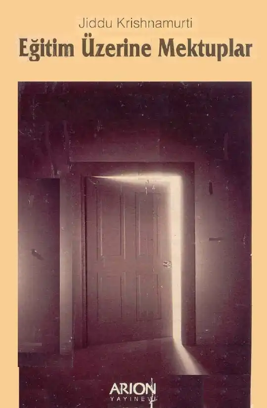 Eğitim Üzerine Mektuplar — Jiddu Krishnamurti