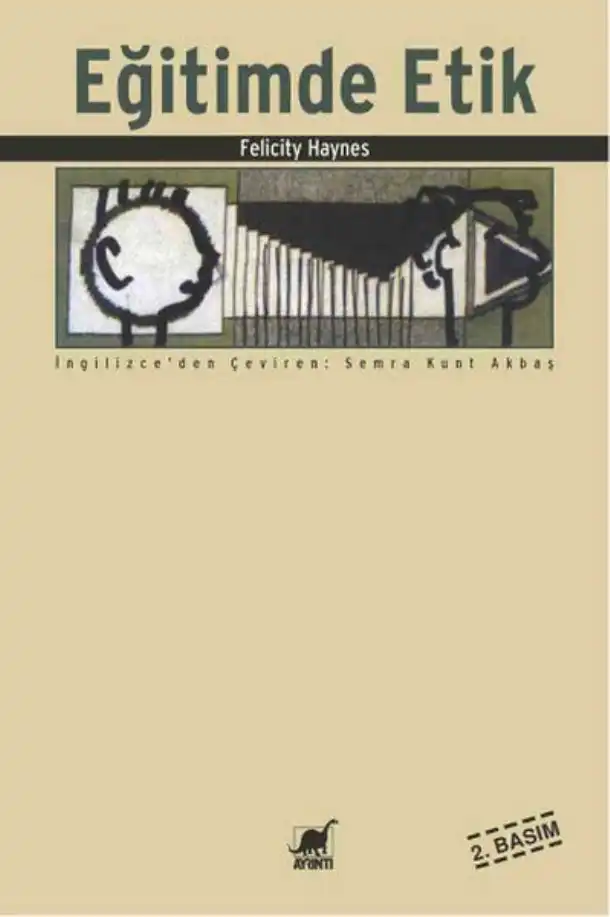 Eğitimde Etik — Felicity Haynes