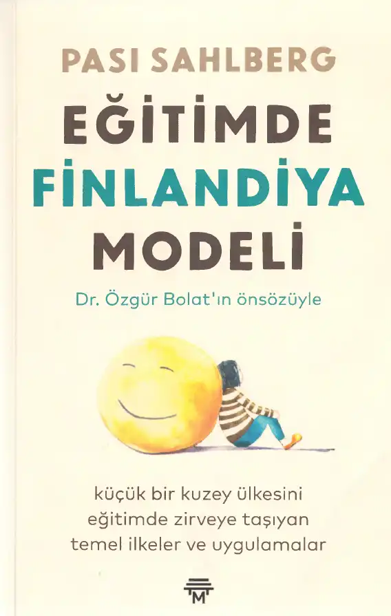 Eğitimde Finlandiya Modeli — Pasi Sahlberg