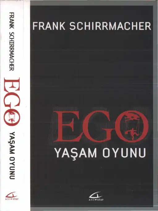 Ego - Yaşam Oyunu — Frank Schirrmacher