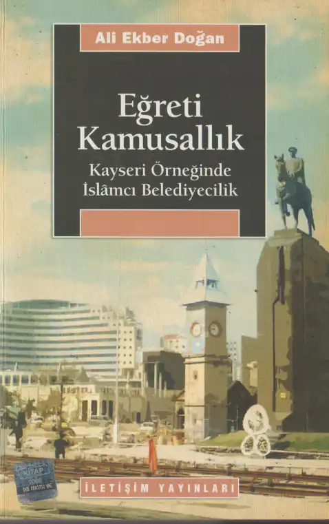 Eğreti Kamusallık — Ali Ekber Doğan