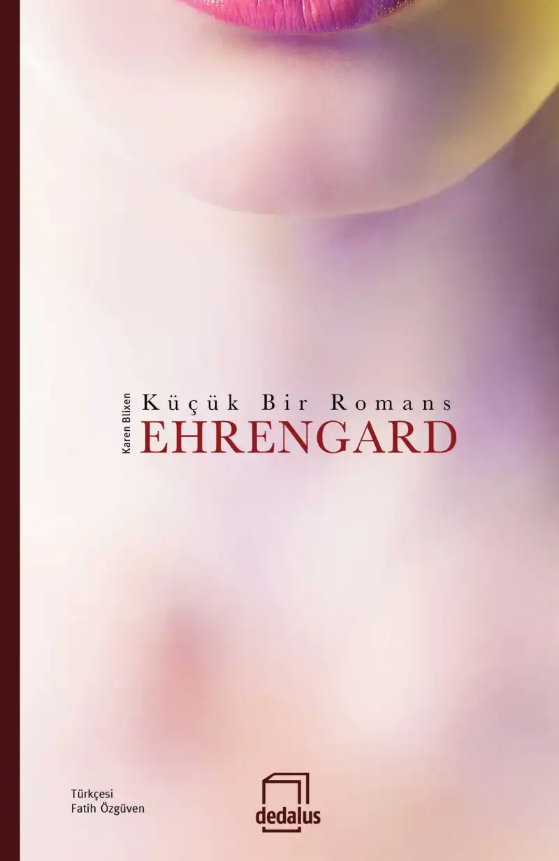 Ehrengard Küçük Bir Romans — Karen Blixen