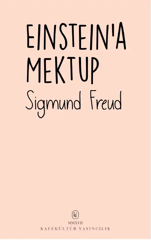 Einstein'a Mektup — Ernest Jentsch, Sigmund Freud
