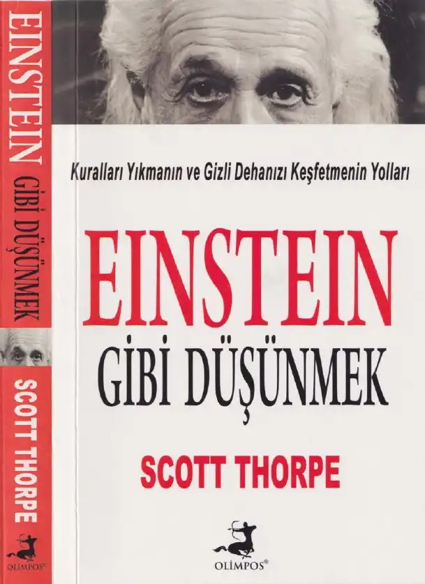 Einstein Gibi Düşünmek — Scott Thorpe