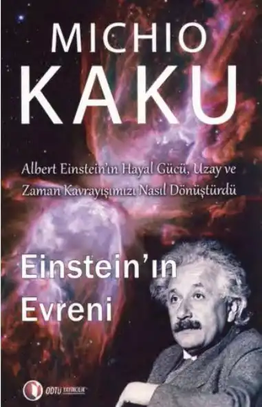 Einstein'ın Evreni — Michio Kaku ve Jennifer Thompson