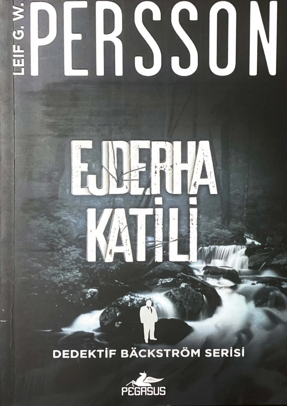 Ejderha Katili — Leif G. W. Persson