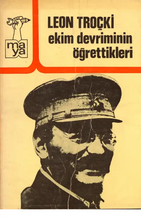 Ekim Devrimi'nin Öğrettikleri — Lev Troçki