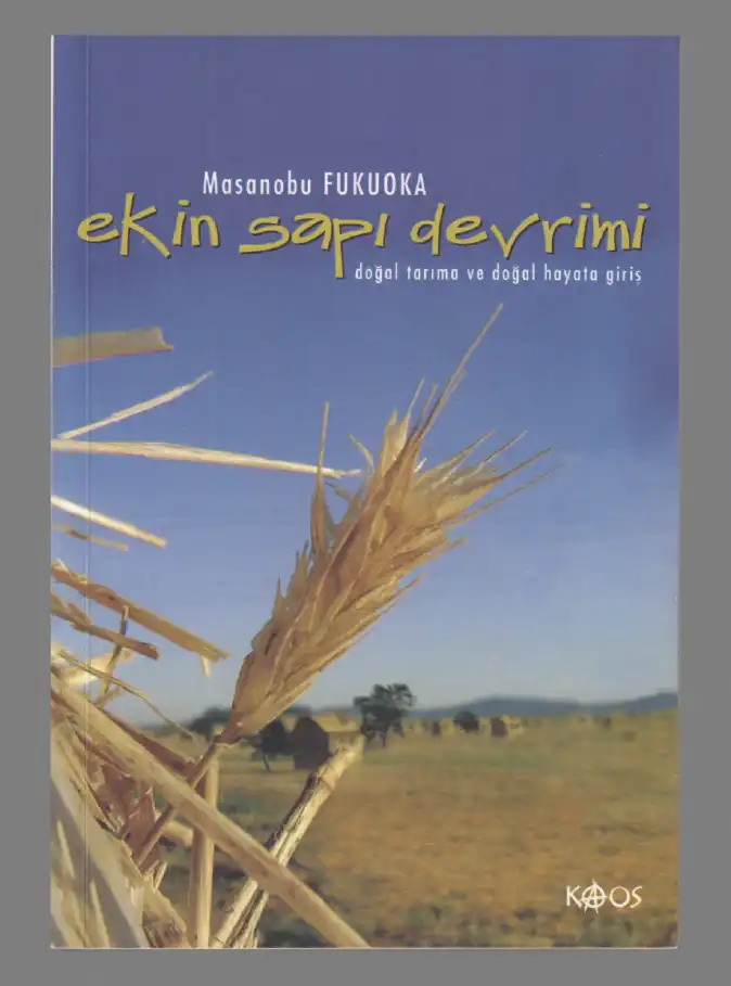 Ekin Sapı Devrimi — Masanobu Fukuoka