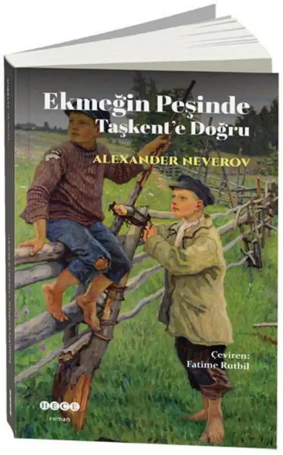 Ekmeğin Peşinde Taşkent'e Doğru — Alexander Neverov