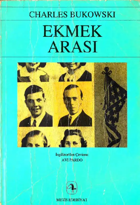 Ekmek Arası — Charles Bukowski