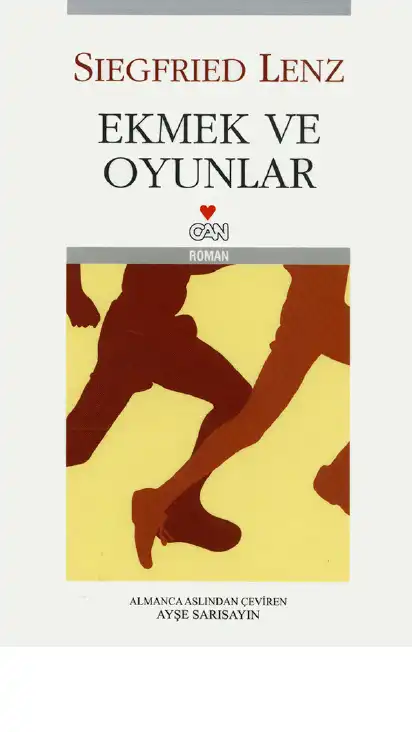 Ekmek ve Oyunlar — Siegfried Lenz