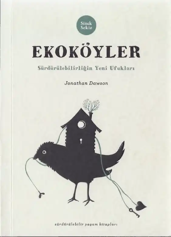 Ekoköyler: Sürdürülebilirliğin Yeni Ufukları — Jonathan Dawson