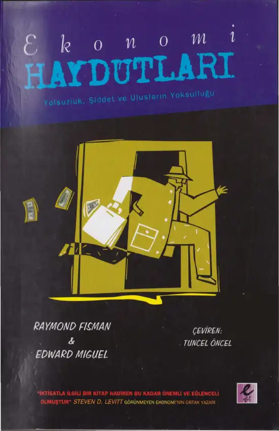 Ekonomi Haydutları — Raymond Fisman Edward Miguel