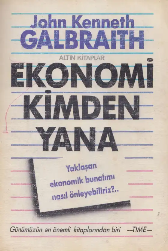Ekonomi Kimden Yana — John Kenneth Galbraith