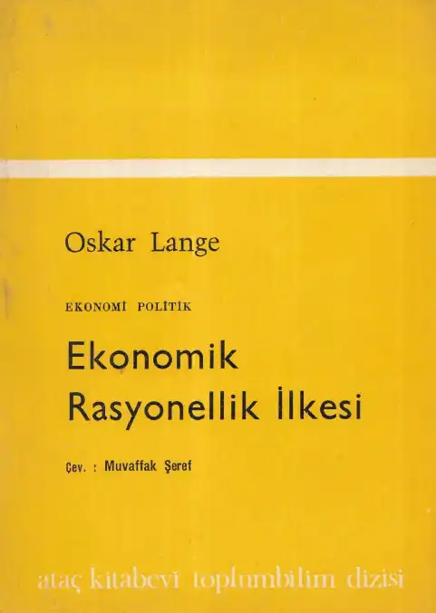 Ekonomide Rasyonellik İlkesi — Oskar Lange