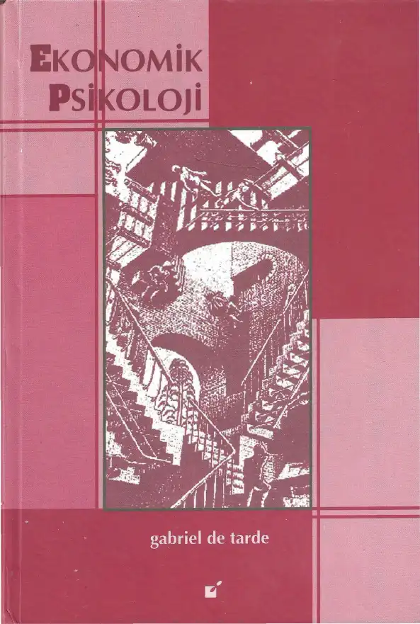 Ekonomik Psikoloji — Gabriel De Tarde
