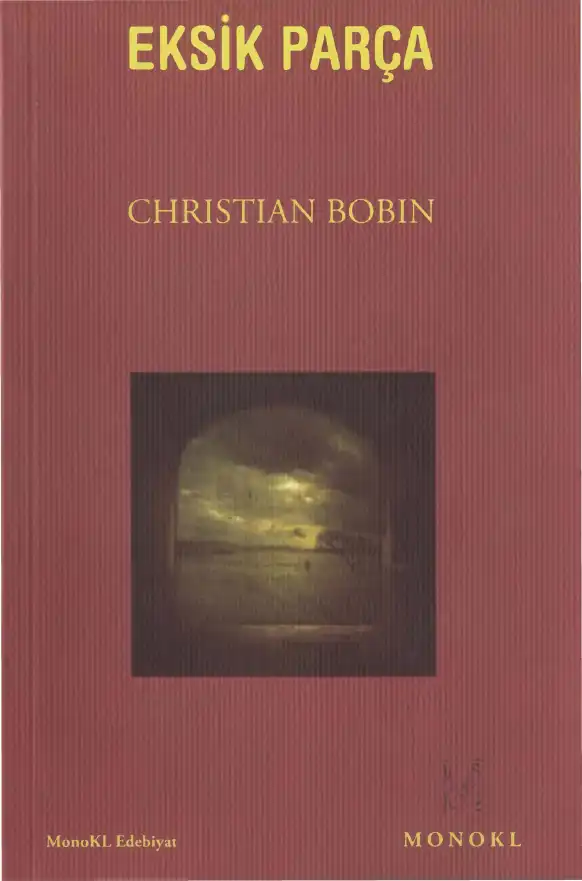 Eksik Parça — Christian Bobin