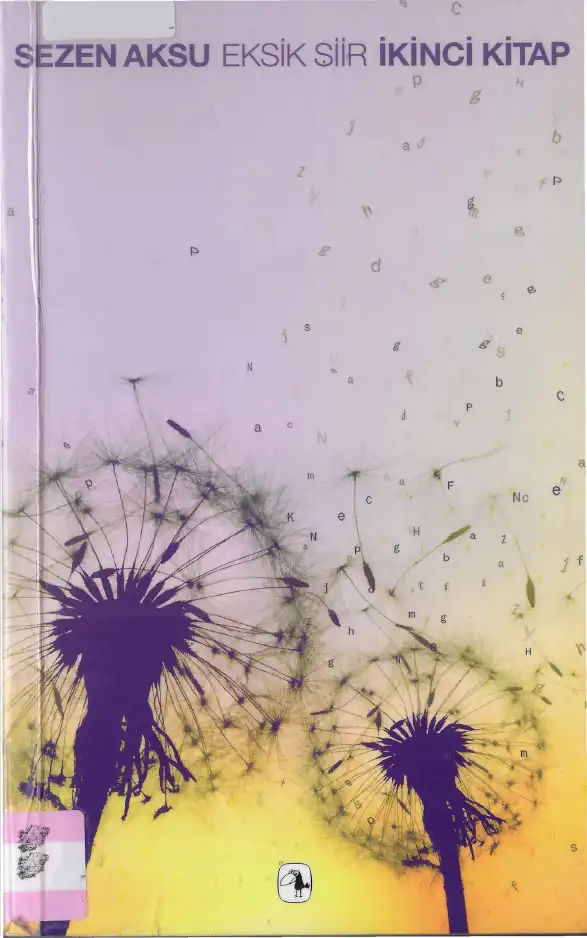 Eksik Şiir İkinci Kitap — Sezen Aksu