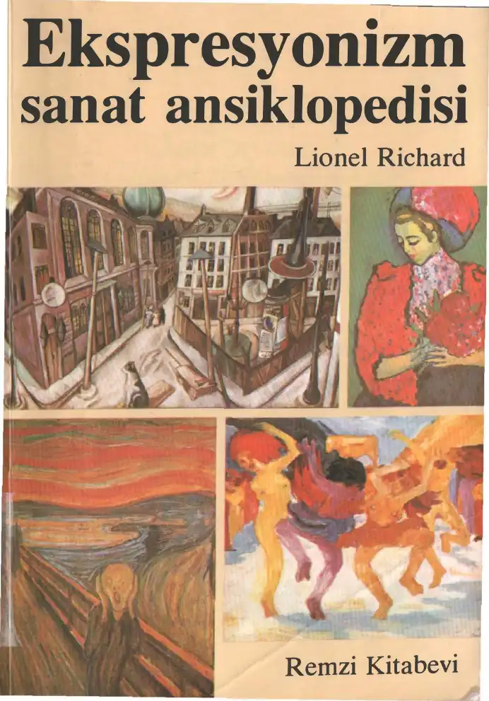 Ekspresyonizm Sanat Ansiklopedisi — Lionel Richard