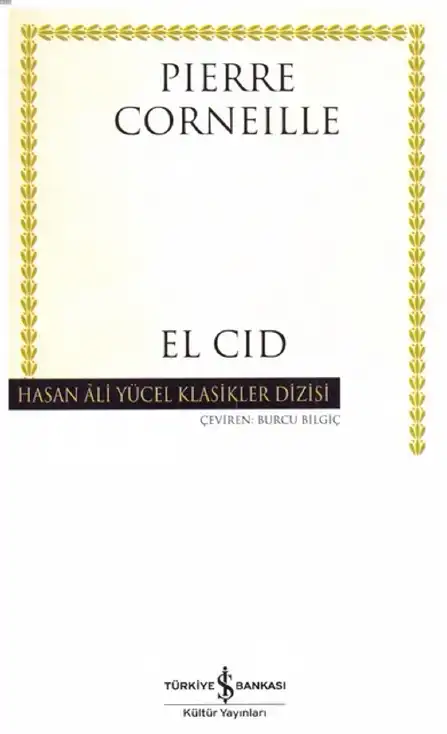 El Cid — Pierre Corneille