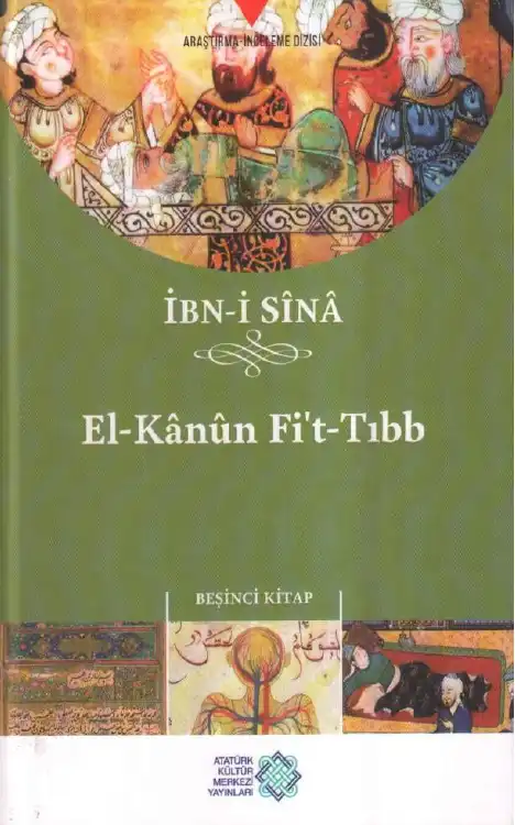 El-Kanon Fit-Tıbb (Beşinci Kitap) — İbn-i Sina