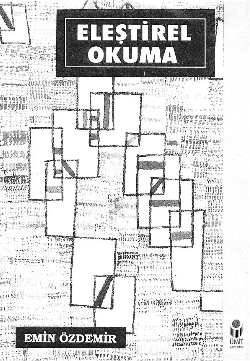 Eleştirel Okuma — Emin Özdemir