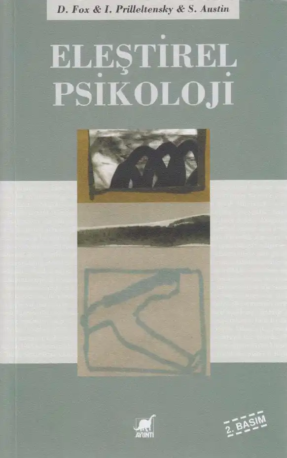 Eleştirel Psikoloji — Dennis Fox, Isaac Prilleltensky, Stephanie Austin