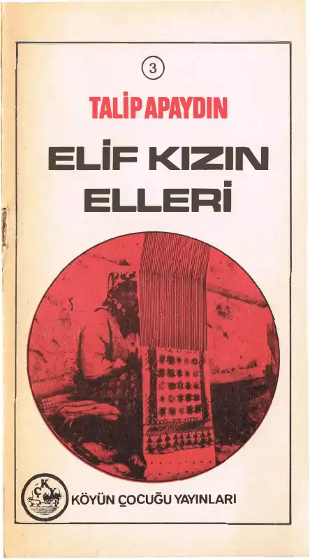 Elif Kızın Elleri — Talip Apaydın