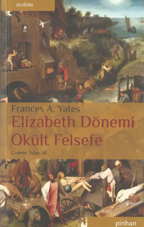 Elizabeth Dönemi Okült Felsefe — Frances A. Yates