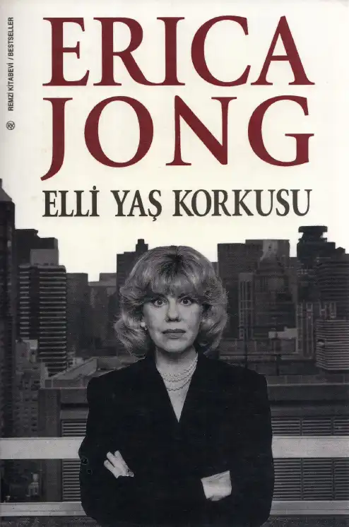 Elli Yaş Korkusu — Erica Jong