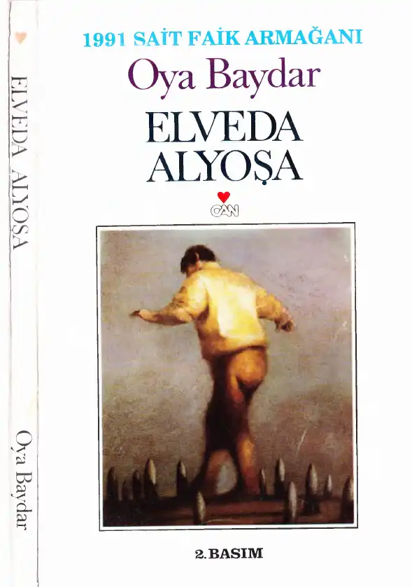 Elveda Alyoşa — Oya Baydar