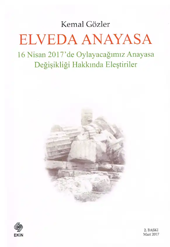 Elveda Anayasa — Kemal Gözler