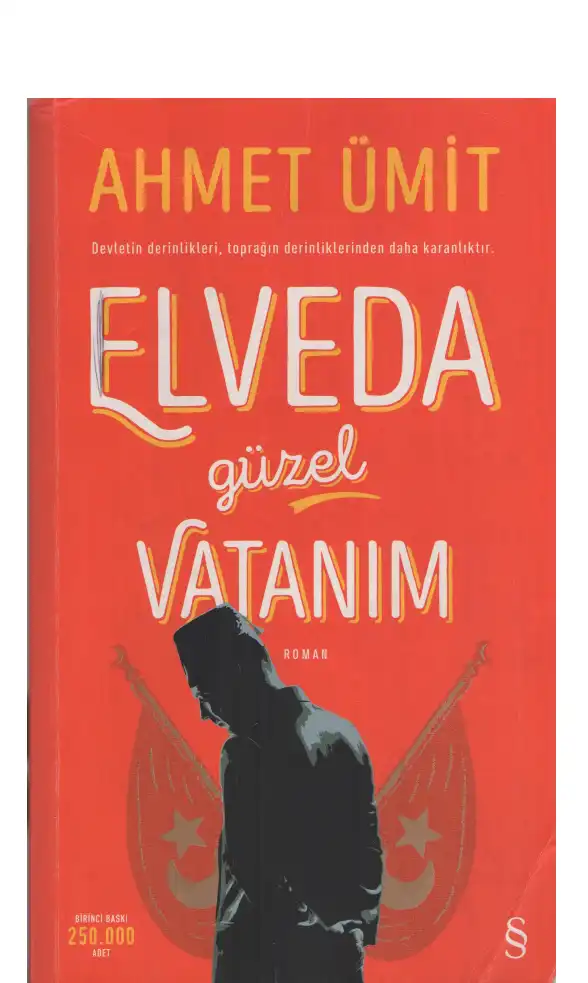 Elveda Güzel Vatanım — Ahmet Ümit