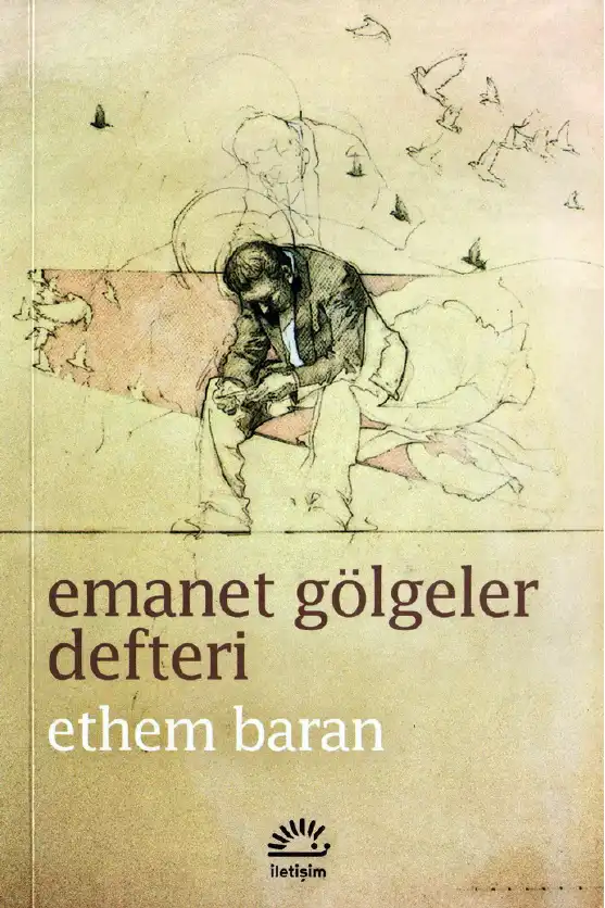 Emanet Gölgeler Defteri — Ethem Baran