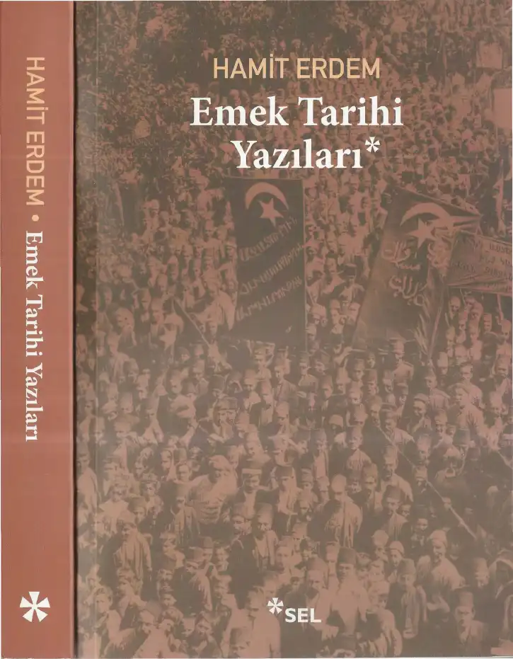Emek Tarihi Yazıları — Hamit Erdem