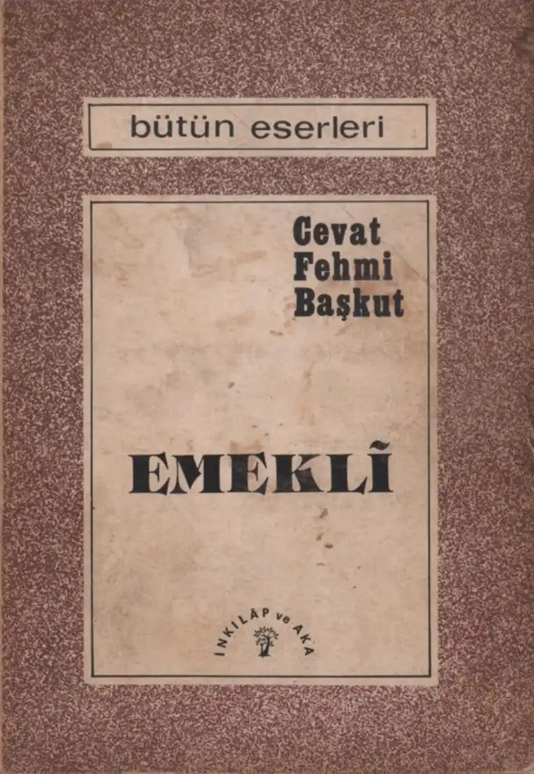 Emekli — Cevat Fehmi Başkut