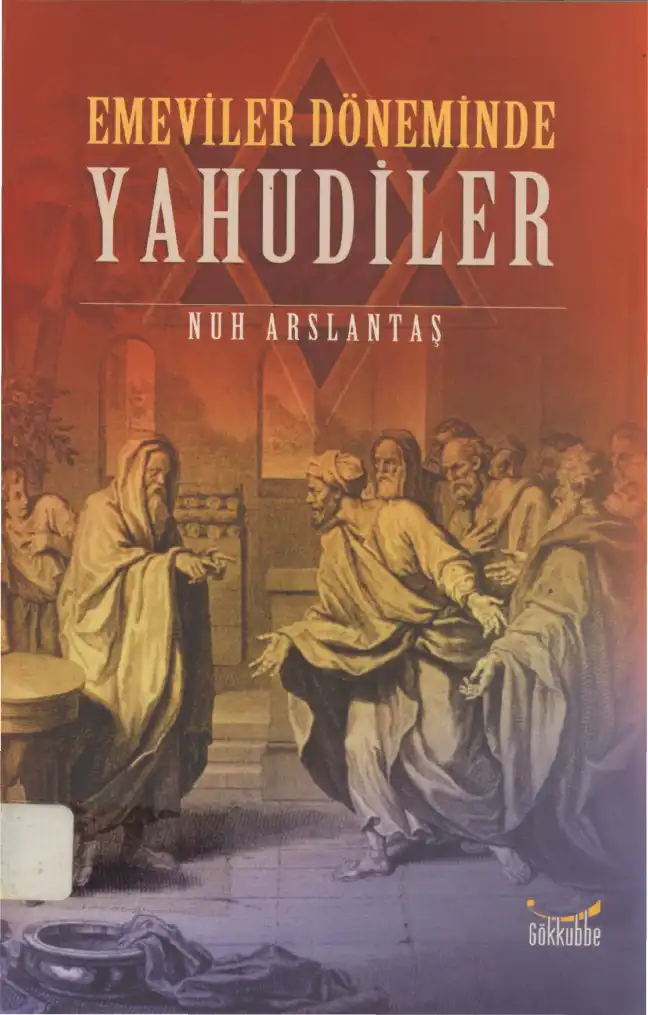 Emeviler Döneminde Yahudiler — Nuh Arslantaş