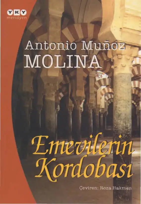 Emevilerin Kordobası — Antonio Muñoz Molina