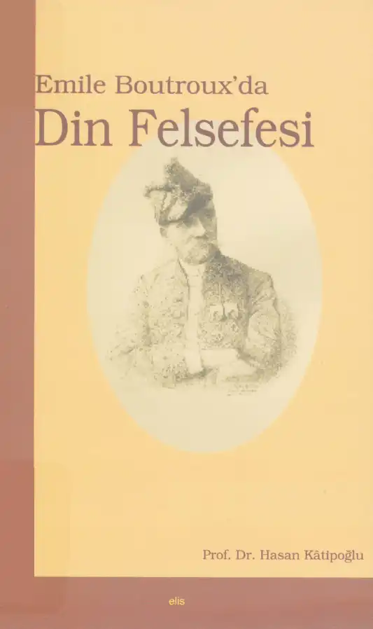 Emile Boutroux'da Din Felsefesi — Hasan Katipoğlu